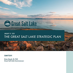 Great Salt Lake Strategic Plan Released